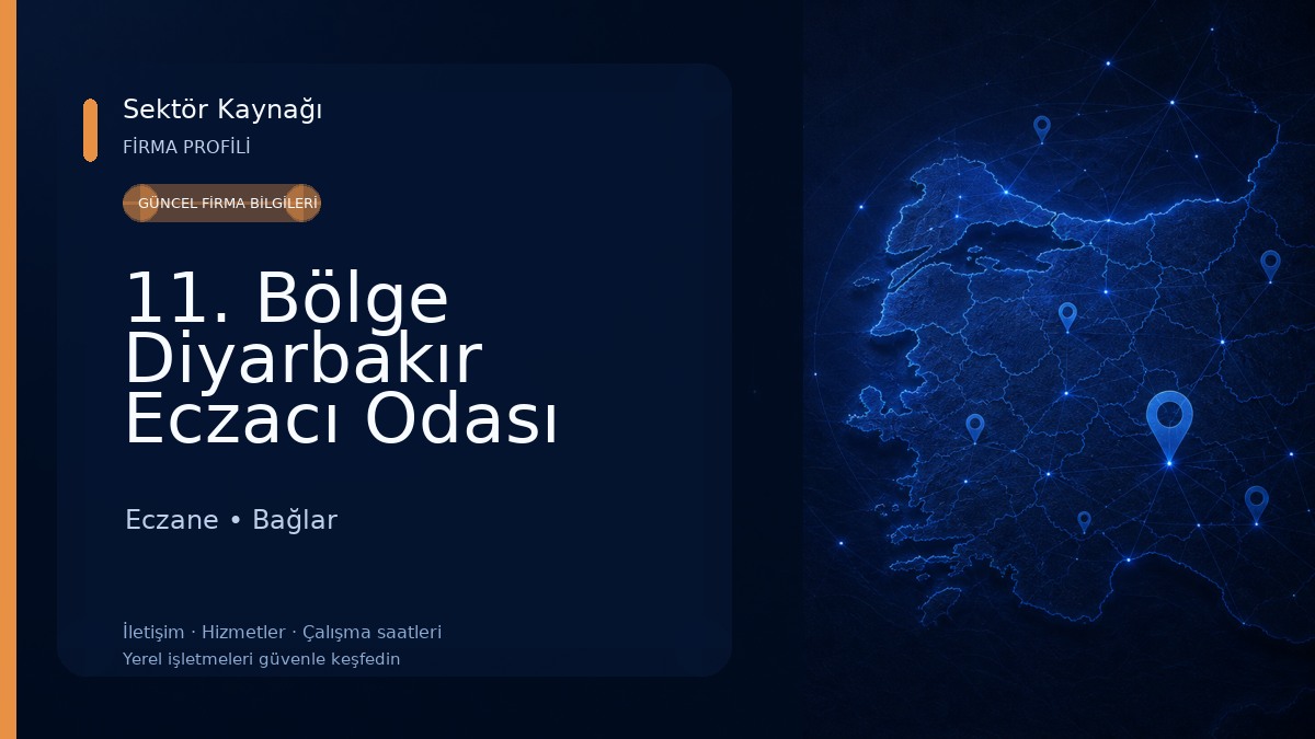 11. Bölge Diyarbakır Eczacı Odası Eczane