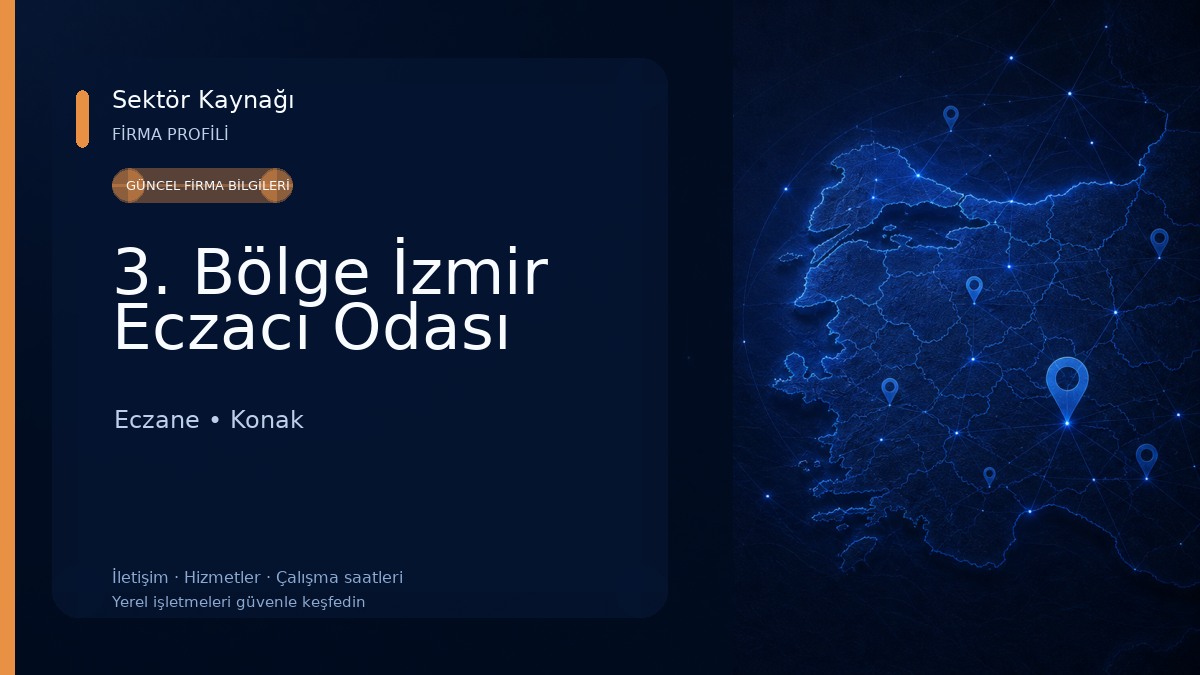 3. Bölge İzmir Eczacı Odası Eczane