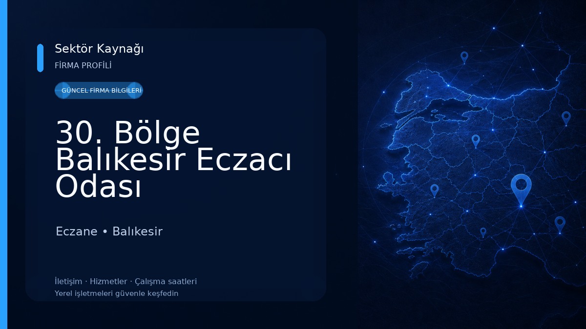 30. Bölge Balıkesir Eczacı Odası Eczane