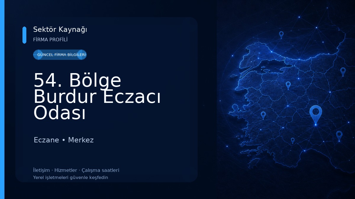 54. Bölge Burdur Eczacı Odası Eczane