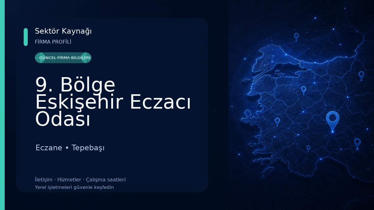 9. Bölge Eskişehir Eczacı Odası Eczane