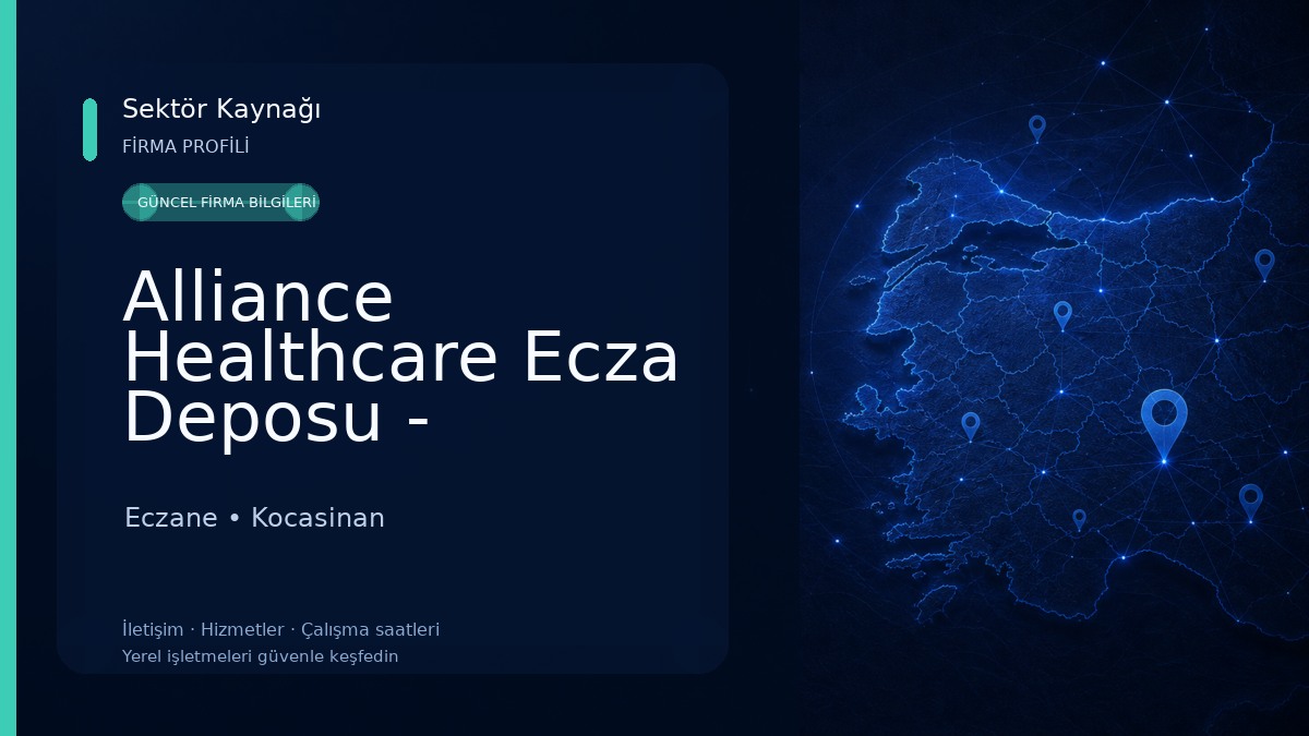 Alliance Healthcare Ecza Deposu - Kayseri Eczane