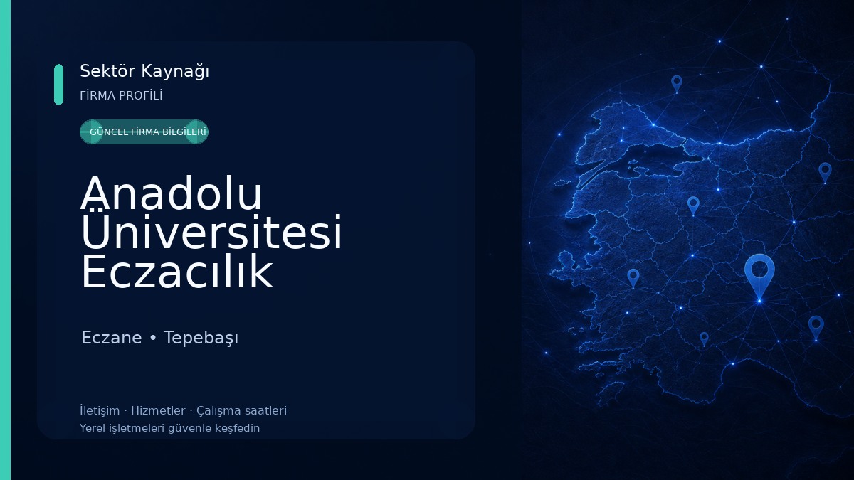 Anadolu Üniversitesi Eczacılık Fakültesi Eczane