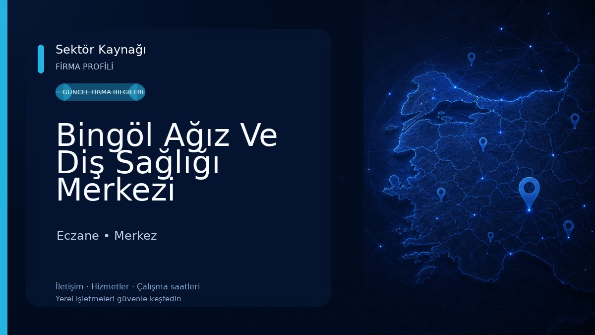 Bingöl Ağız Ve Diş Sağlığı Merkezi Eczane