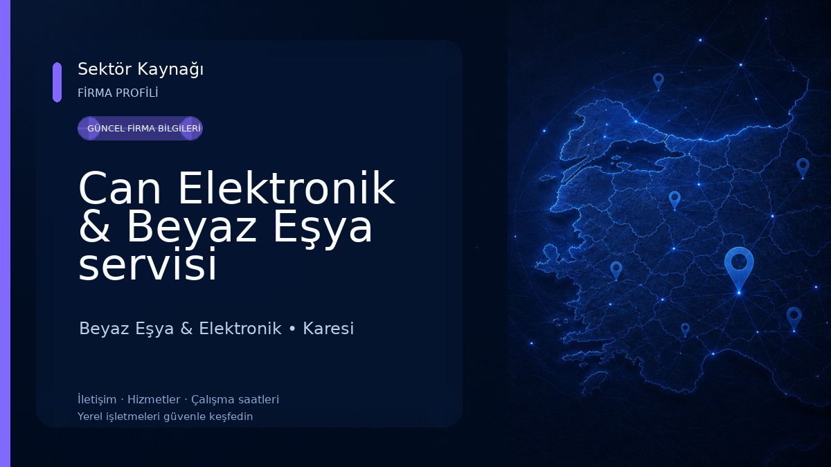 Can Elektronik & Beyaz Eşya servisi Beyaz Eşya & Elektronik