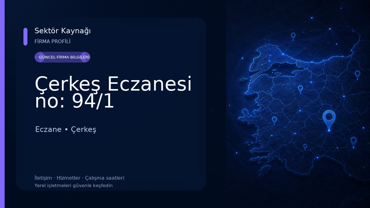 Çerkeş Eczanesi no: 94/1 Eczane