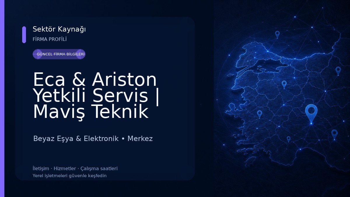 Eca & Ariston Yetkili Servis | Maviş Teknik Soğutma Beyaz Eşya & Elektronik
