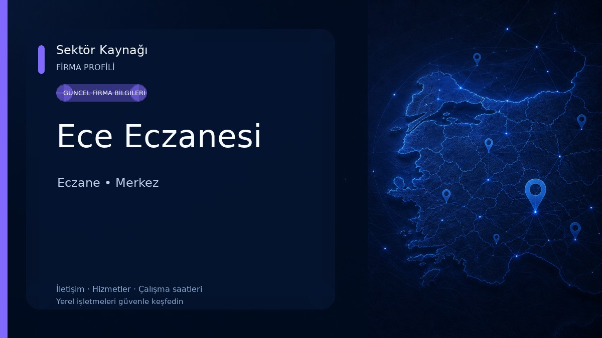 Ece Eczanesi Eczane