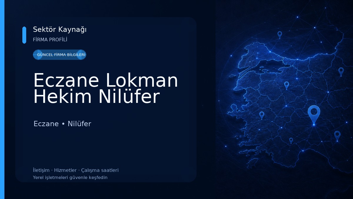 Eczane Lokman Hekim Nilüfer Eczane