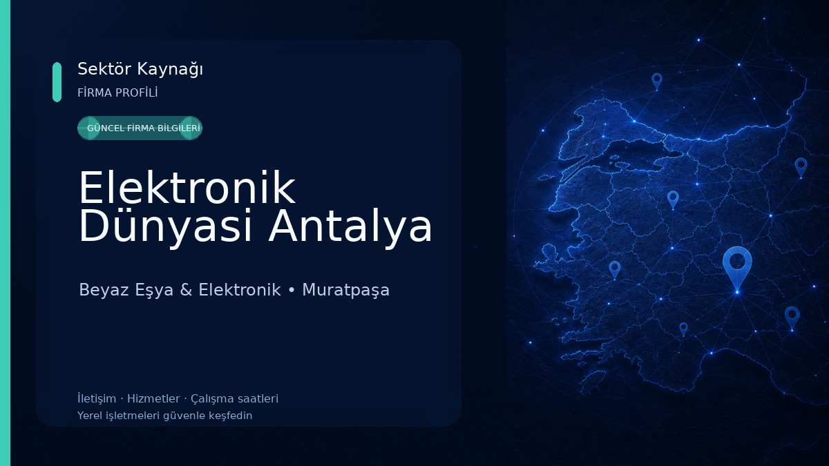 Elektronik Dünyasi Antalya 