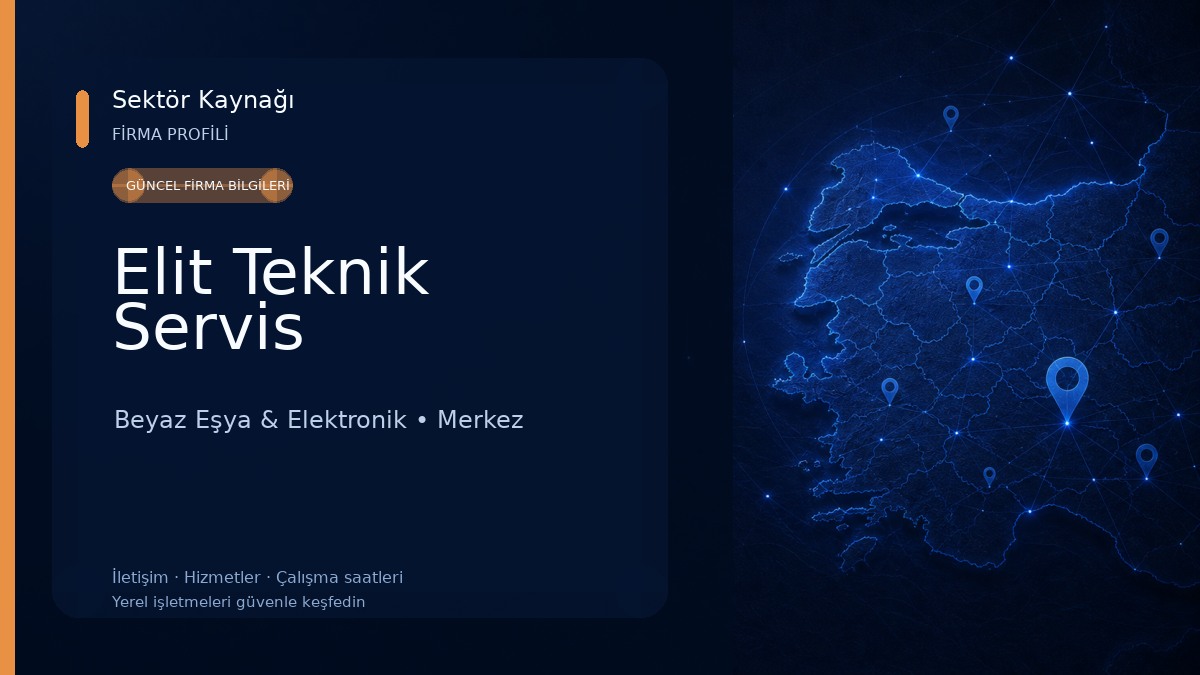Elit Teknik Servis Beyaz Eşya & Elektronik