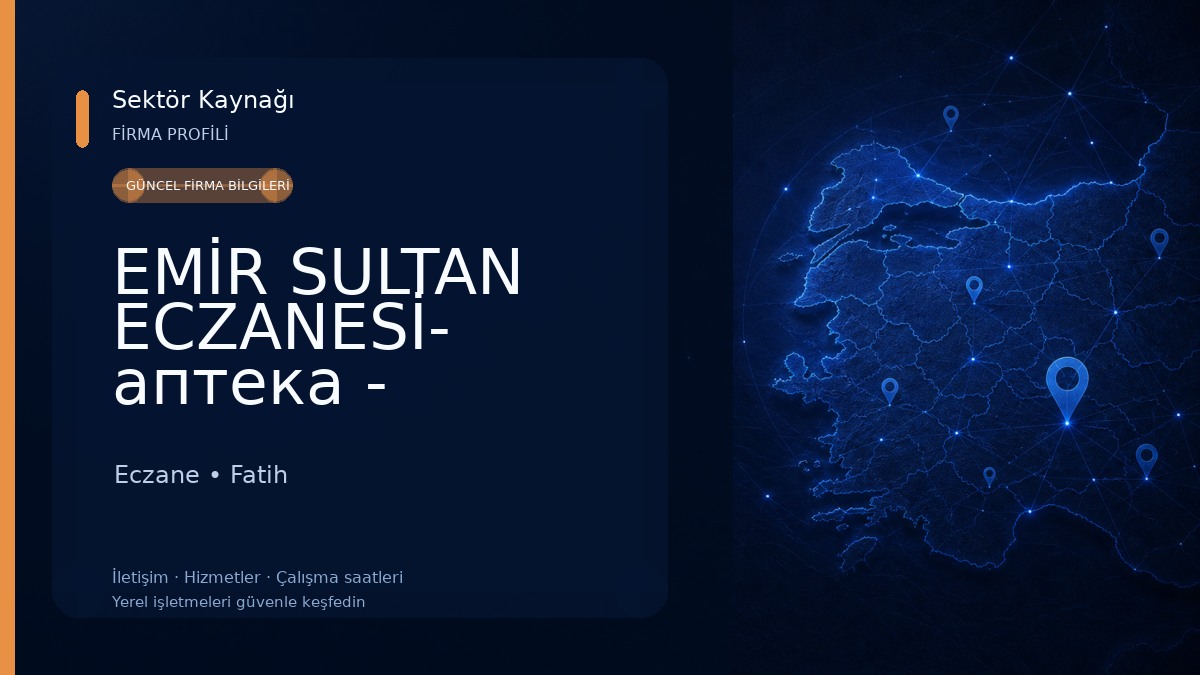 EMİR SULTAN ECZANESİ- аптека - Pharmacy - صيدلية Eczane
