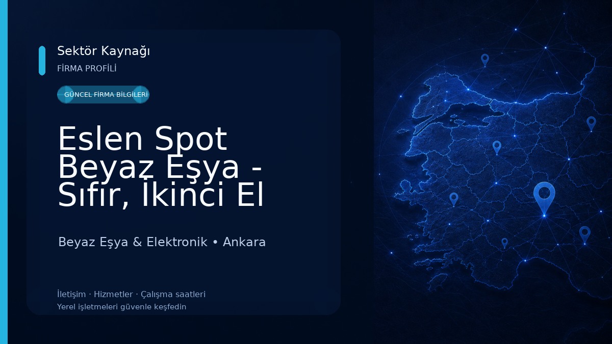 Eslen Spot Beyaz Eşya - Sıfır, İkinci El Beyaz Eşya & Elektronik