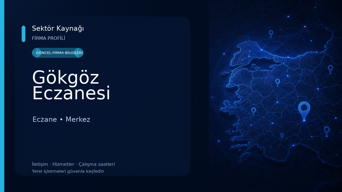 Gökgöz Eczanesi Eczane