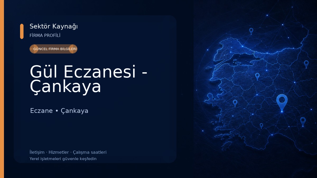 Gül Eczanesi - Çankaya Eczane