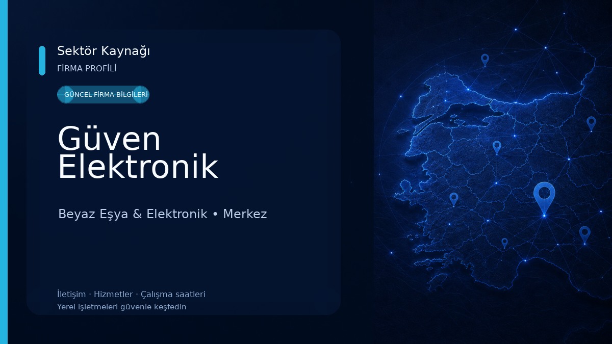 Güven Elektronik Beyaz Eşya & Elektronik