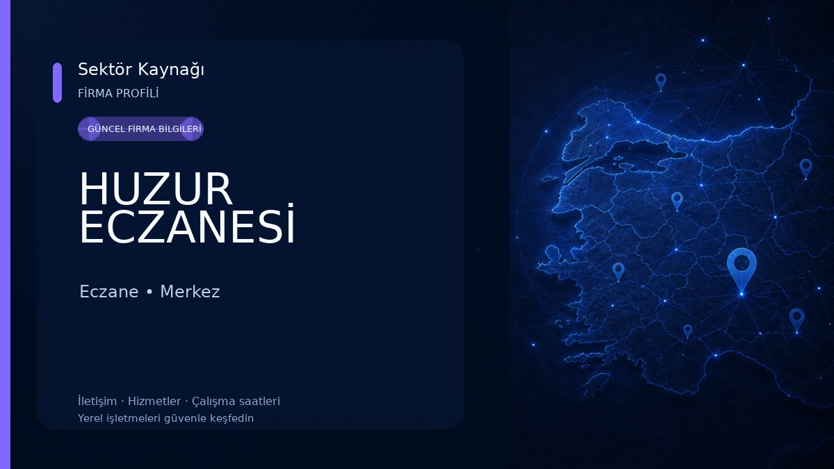 HUZUR ECZANESİ Eczane