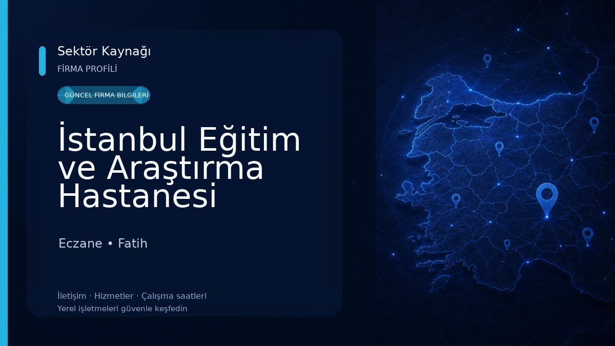 İstanbul Eğitim ve Araştırma Hastanesi Eczane