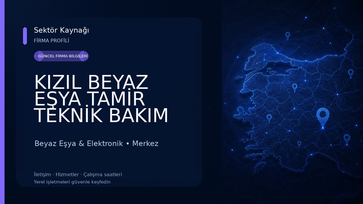 KIZIL BEYAZ EŞYA TAMİR TEKNİK BAKIM Beyaz Eşya & Elektronik