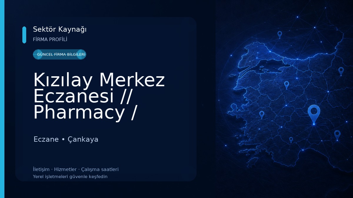 Kızılay Merkez Eczanesi // Pharmacy / Apotheke / аптека Eczane