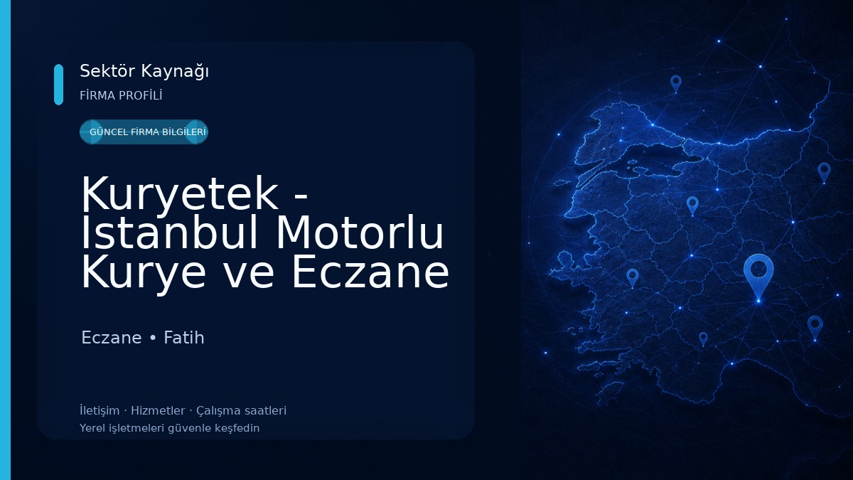 Kuryetek - İstanbul Motorlu Kurye ve Eczane Kurye Hizmeti Eczane