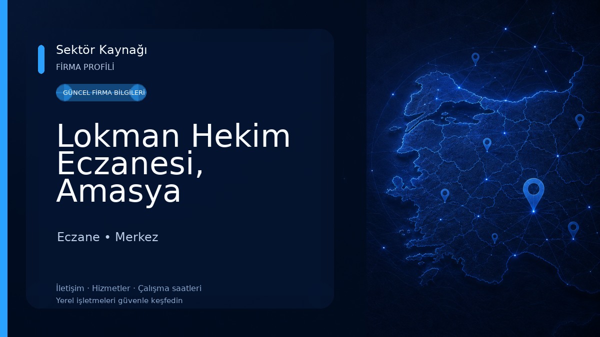 Lokman Hekim Eczanesi, Amasya Eczane