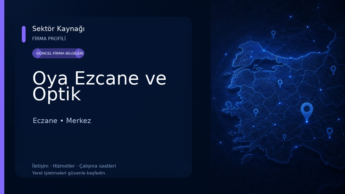 Oya Ezcane ve Optik Eczane