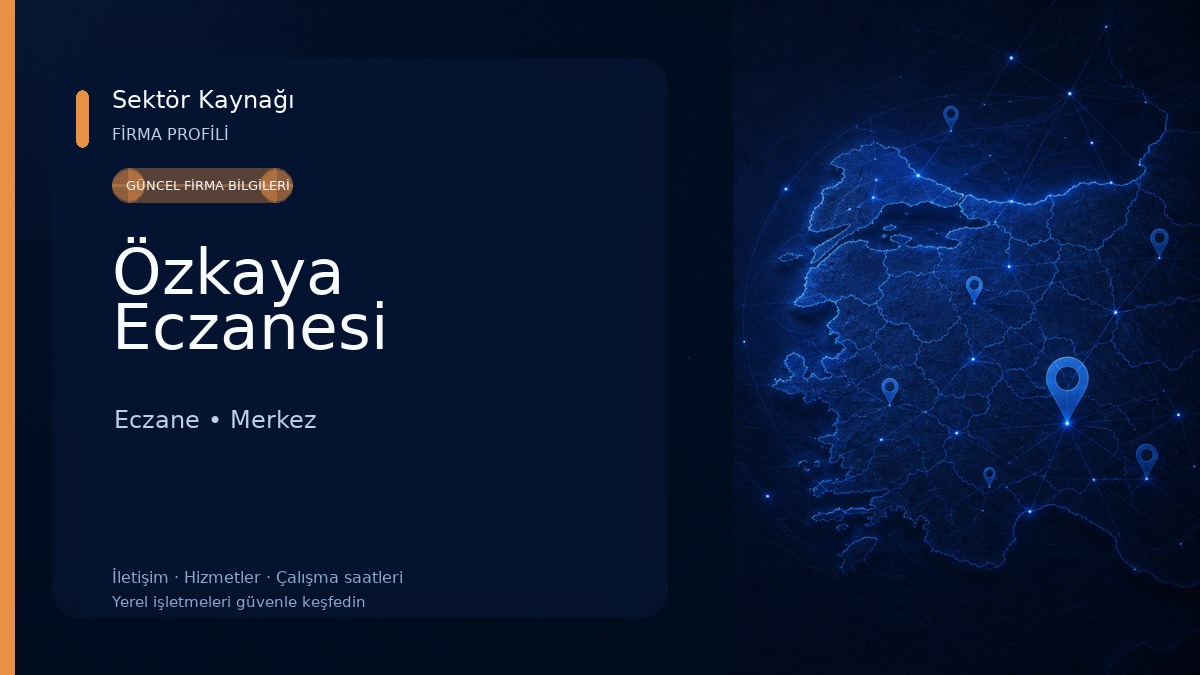 Özkaya Eczanesi Eczane