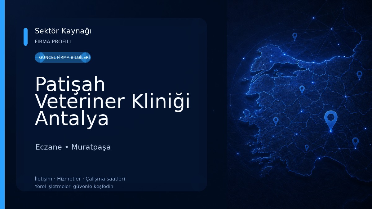 Patişah Veteriner Kliniği Antalya Eczane