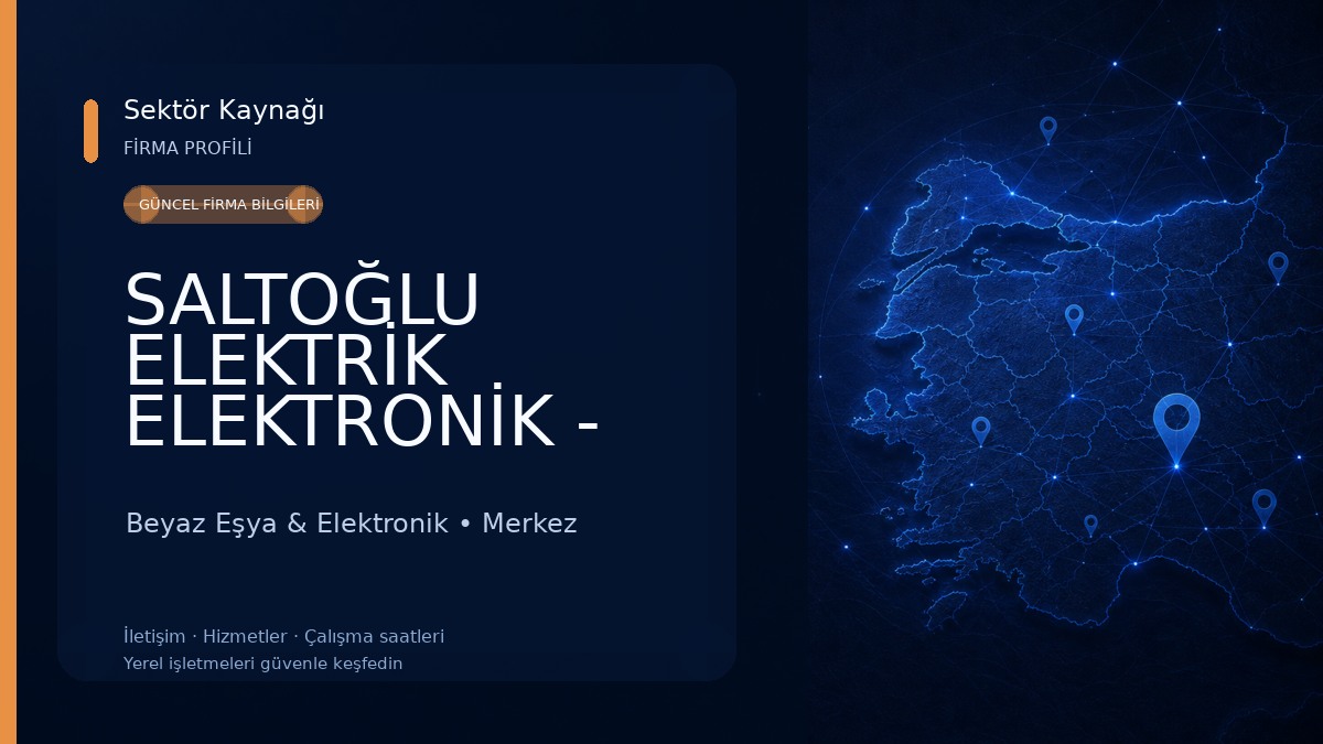 SALTOĞLU ELEKTRİK ELEKTRONİK - KABLO DÜNYASI Beyaz Eşya & Elektronik
