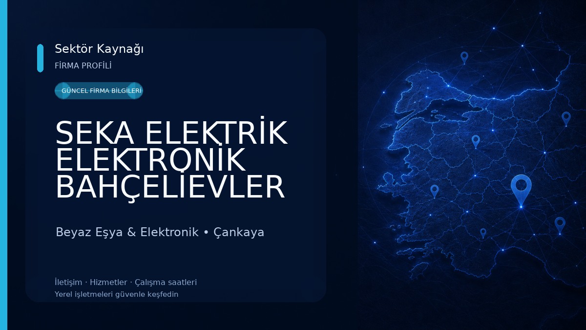 SEKA ELEKTRİK ELEKTRONİK BAHÇELİEVLER Beyaz Eşya & Elektronik