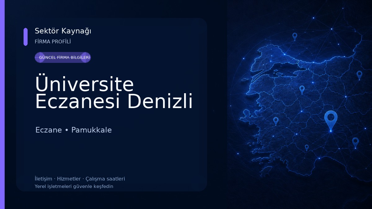 Üniversite Eczanesi Denizli Eczane