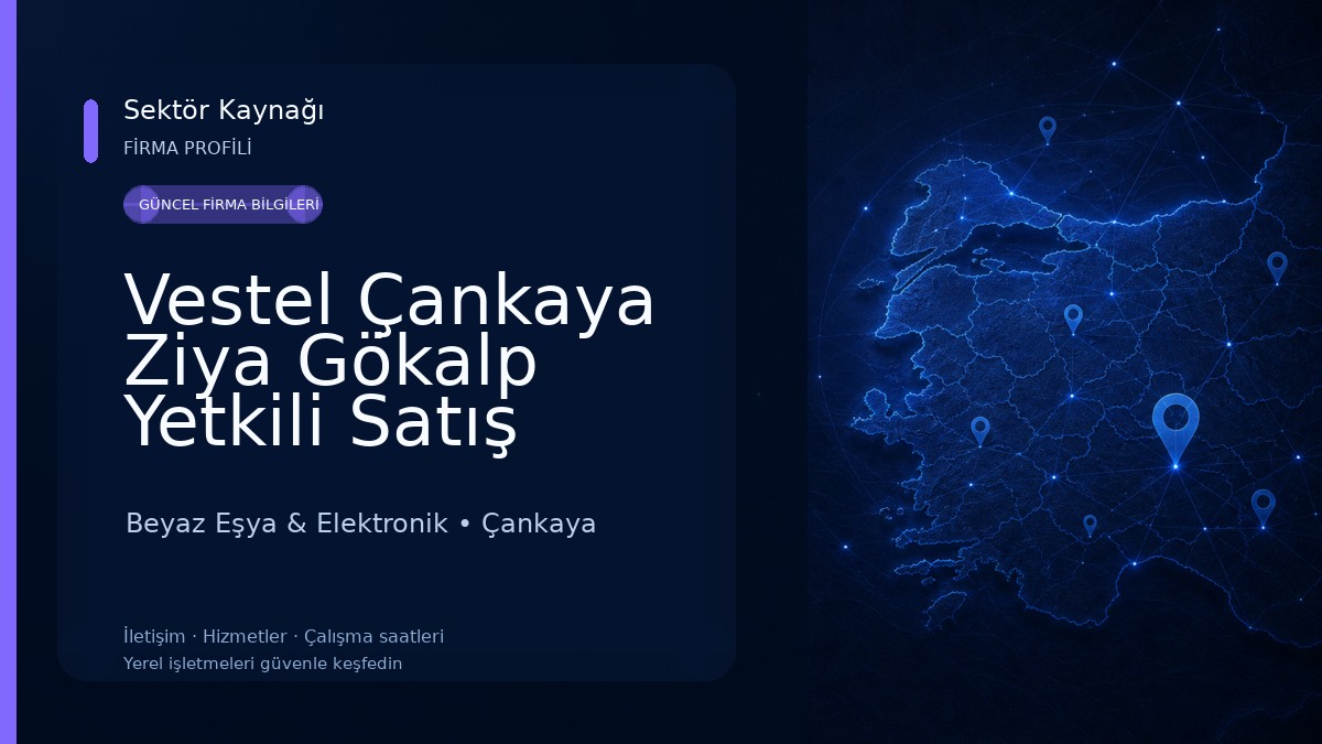 Vestel Çankaya Ziya Gökalp Yetkili Satış Mağazası - Göktaşlar DTM Beyaz Eşya & Elektronik