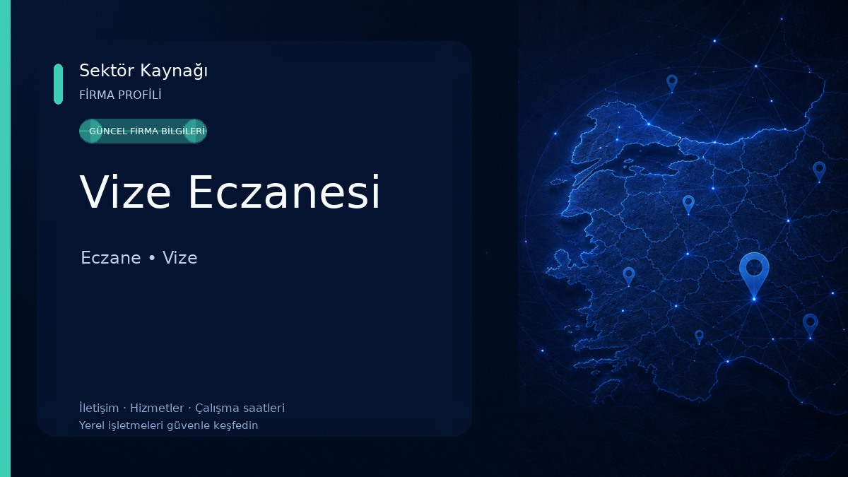 Vize Eczanesi 