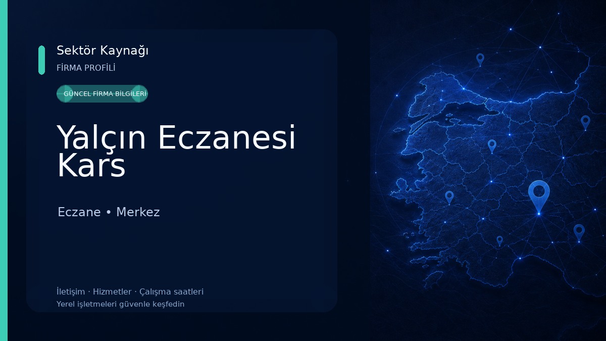 Yalçın Eczanesi Kars Eczane