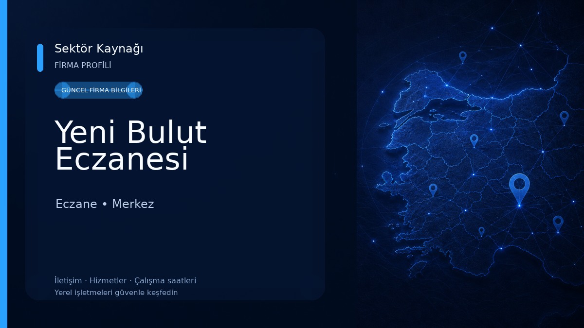 Yeni Bulut Eczanesi Eczane
