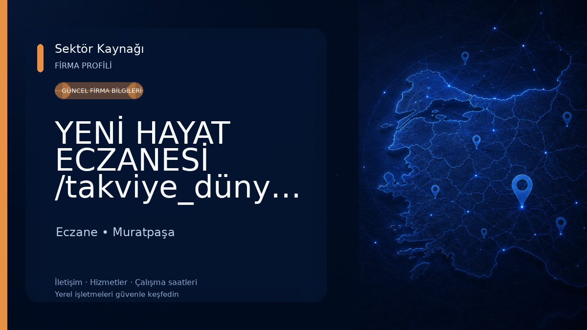 YENİ HAYAT ECZANESİ /takviye_dünyasi Eczane