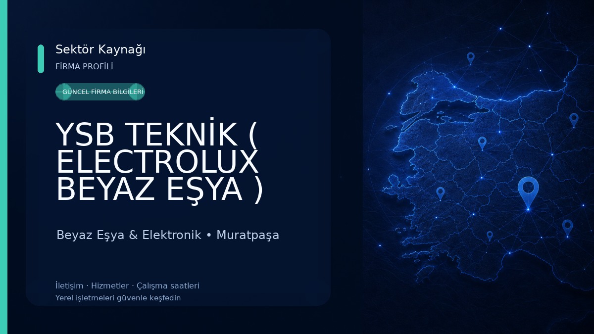 YSB TEKNİK ( ELECTROLUX BEYAZ EŞYA ) YETKİLİ SERVİS Beyaz Eşya & Elektronik