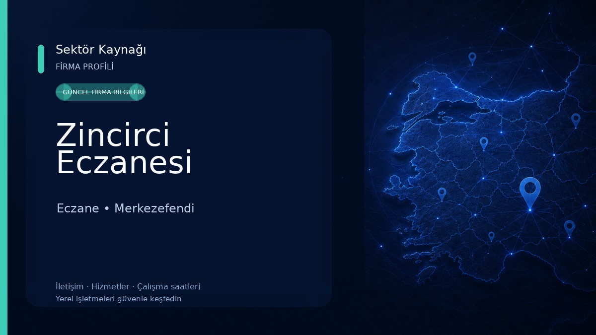 Zincirci Eczanesi Eczane